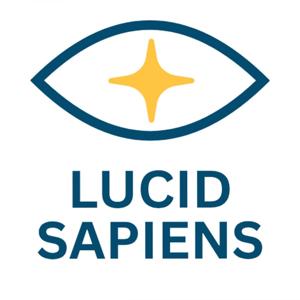 Lucid Sapiens: El podcast de Espiritualidad y Ciencia