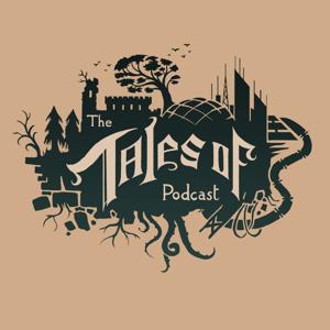The Tales Of... Podcast
