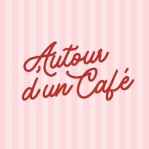 Autour d'un café