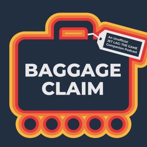 Baggage Claim: An Unofficial Jet Lag: The Game Companion Podcast