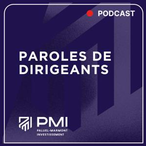 Paroles de dirigeants de Paluel Marmont Investissement