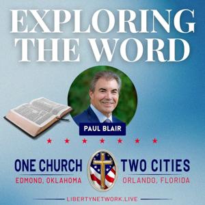 Exploring the Word with Paul Blair