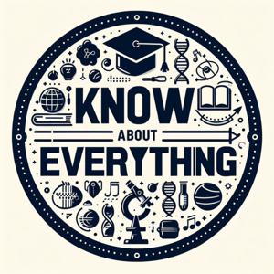 Know About Everything