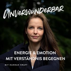 unverwunderbar - Energie und Emotion mit Verständnis begegnen
