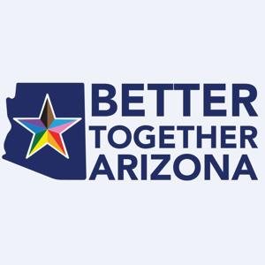 Better Together Arizona