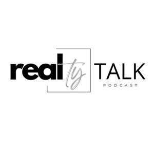 Real(ty) Talk