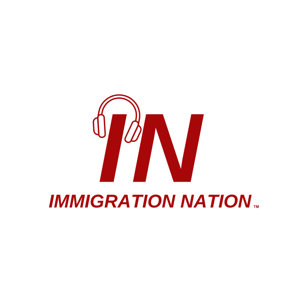 Immigration Nation Podcast