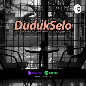 Podcast Duduk Selo