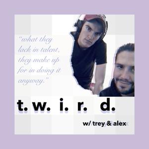 TWIRD Podcast