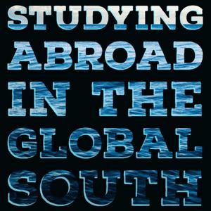 Studying Abroad in the Global South