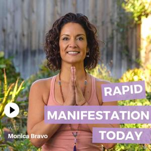 Rapid Manifestation Today