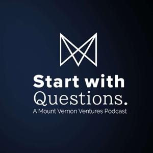 Start with Questions