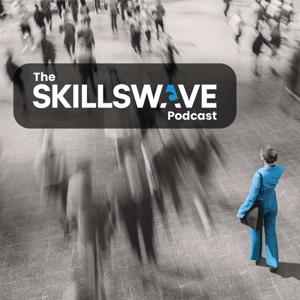 The SkillsWave Podcast