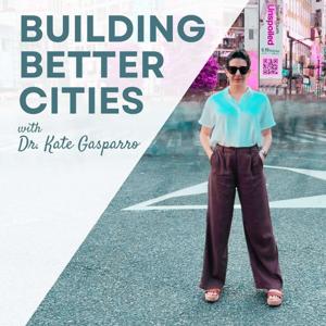 Building Better Cities