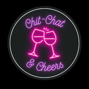 Chit-Chat & Cheers