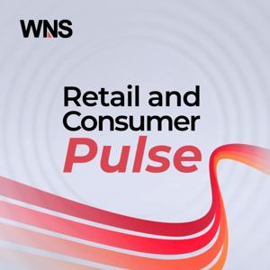 Retail and Consumer Pulse