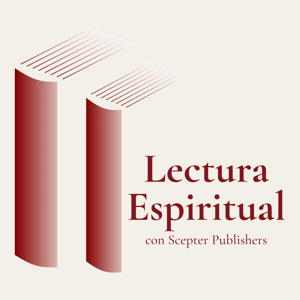 Lectura Espiritual con Scepter Publishers