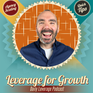 Leverage for Growth Podcast