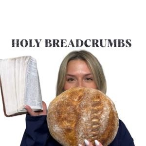Holy Breadcrumbs