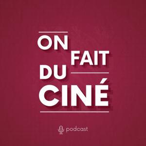 On Fait Du Ciné