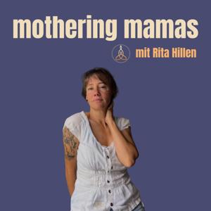Mothering Mamas
