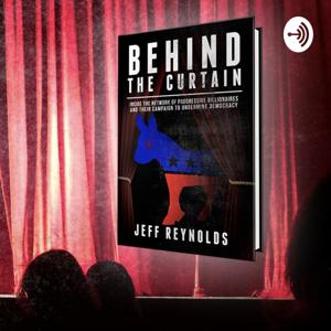 Behind the Curtain with Jeff Reynolds