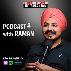 Podcast with Raman