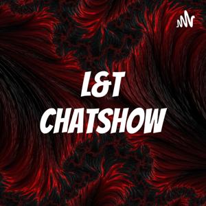 L&T Chat Show