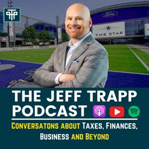 The Jeff Trapp Podcast