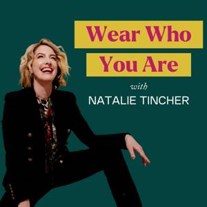 Wear Who You Are