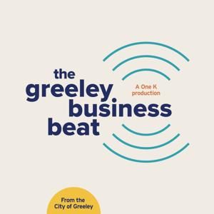 The Greeley Business Beat