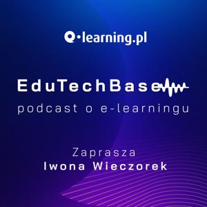 EduTech Base - podcast o e-learningu