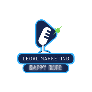 Legal Marketing Happy Hour