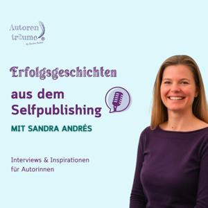 ErfolgsGeschichten aus dem Selfpublishing
