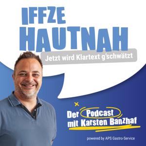 Iffze hautnah - Jetzt wird Klartext g’schwätzt
