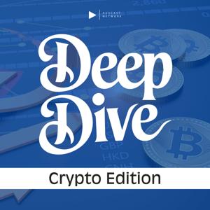 Deep Dive - Crypto Edition