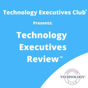 Technology Executives Review™