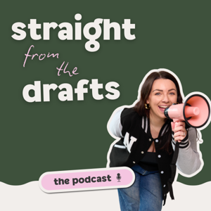 Straight From the Drafts