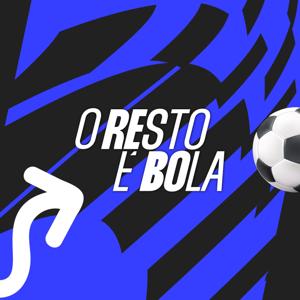 O Resto é Bola by Antena1 - RTP