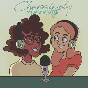 Charmingly Awkward's Podcast