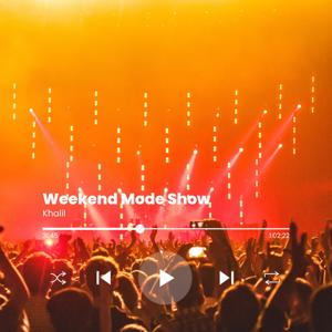 Weekend Mode Show