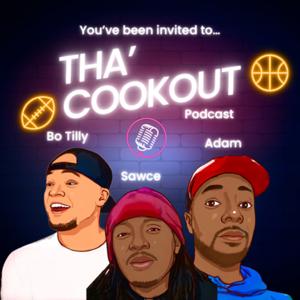 Tha' Cookout