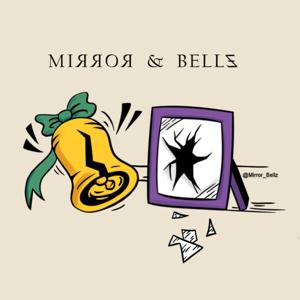 Mirror&Bellz