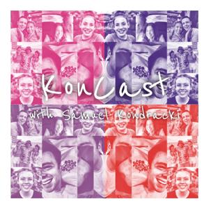 KonCast with Samuel Kondracki