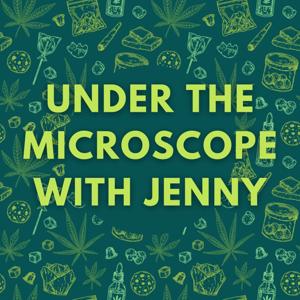 Under the Microscope with Jenny