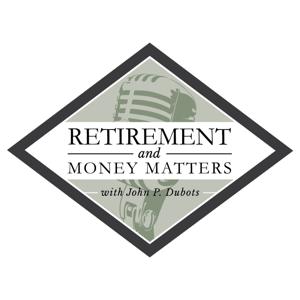 Retirement and Money Matters