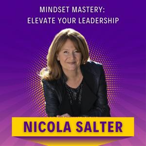 Mindset Mastery: Elevate Your Leadership