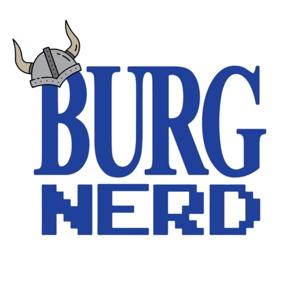 The Burg Nerd