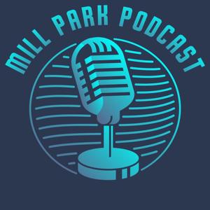 Mill Park Podcast