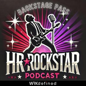 Backstage Pass: The HR Rock Star